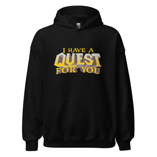 I Have A Quest for You Graphic Hoodie